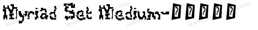Myriad Set Medium字体转换